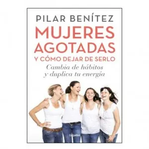 Mujeres-agotadas-y-como-dejar-de-serlo-300x300